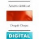 Almas gemelas Deepak Chopra