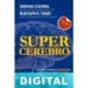 Supercerebro Deepak Chopra & Rudolph E. Tanzi