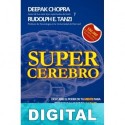 Supercerebro Deepak Chopra & Rudolph E. Tanzi
