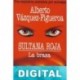 La brasa Alberto Vázquez-Figueroa