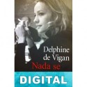 Nada se opone a la noche Delphine de Vigan