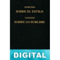 Sobre el estilo. Sobre lo sublime (B. C. Gredos) Demetrio & Longino