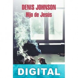 Hijo de Jesús Denis Johnson