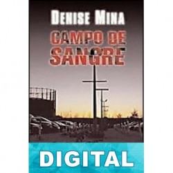 Campo de sangre Denise Mina