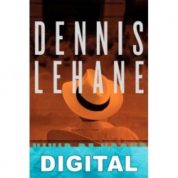 Vivir de noche Dennis Lehane