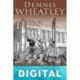 El hombre que mató al rey Dennis Wheatley
