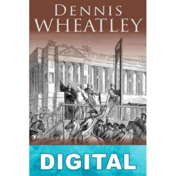 El hombre que mató al rey Dennis Wheatley