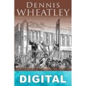 El hombre que mató al rey Dennis Wheatley