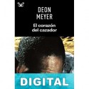 El corazón del cazador Deon Meyer