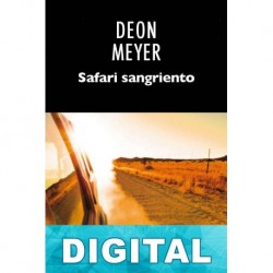 Safari sangriento Deon Meyer