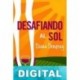Desafiando al sol Diana Dempsey