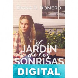 El jardín de las sonrisas eternas Diana G. Romero