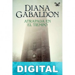 Atrapada en el tiempo Diana Gabaldon