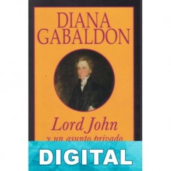 Lord John y un asunto privado Diana Gabaldon