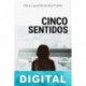 Cinco sentidos Diana Laura Benavides Puente