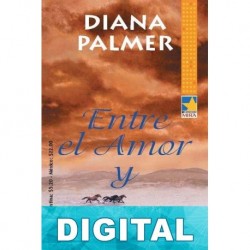 Entre el amor y el odio Diana Palmer
