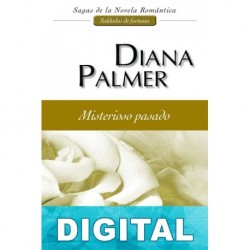 Misterioso pasado Diana Palmer