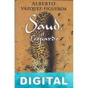 Saud, el Leopardo Alberto Vázquez-Figueroa