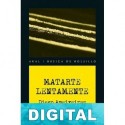 Matarte lentamente Diego Ameixeiras