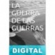 La guerra de las guerras Diego Dattoli