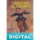 Caricias al tiempo Diego Fortunato