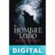 El hombre lobo respira a tu lado Diego G. Andreu