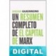Un resumen completo de El Capital de Marx Diego Guerrero
