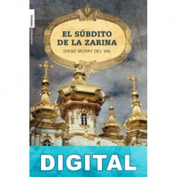 El súbdito de la zarina Diego Merry del Val