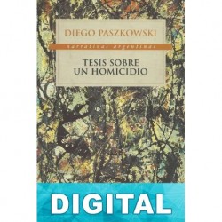 Tesis sobre un homicidio Diego Paszkowski