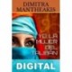 Yo, la mujer del talibán Dimitra Mantheakis