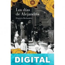 Los días de Alejandría Dimitris Stefanakis