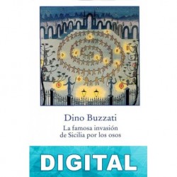 La famosa invasión de Sicilia por los osos Dino Buzzati