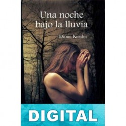 Una noche bajo la lluvia Dione Kessler
