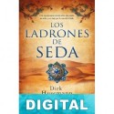 Los ladrones de seda Dirk Husemann