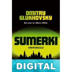 Sumerki (Crepúsculo) Dmitry Glukhovsky