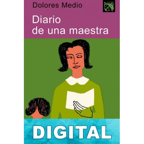 Diario de una maestra Dolores Medio