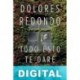 Todo esto te daré Dolores Redondo