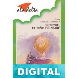 Beniche, el niño de nadie Dolors Garcia I Cornellà
