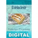 El delincliente Domingo Plumaroja
