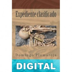 Expediente clasificado Domingo Plumaroja