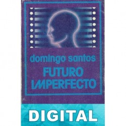 Futuro imperfecto Domingo Santos