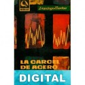 La cárcel de acero Domingo Santos