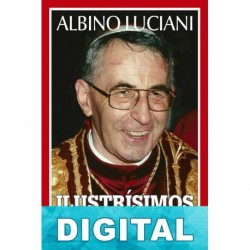 Ilustrísimos señores Albino Luciani