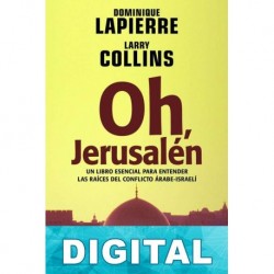 Oh, Jerusalén Dominique Lapierre & Larry Collins