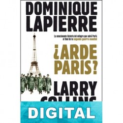 ¿Arde Paris? Dominique Lapierre & Larry Collins