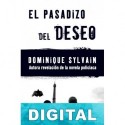 El pasadizo del deseo Dominique Sylvain
