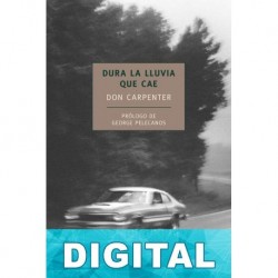 Dura la lluvia que cae Don Carpenter