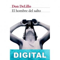 El hombre del salto Don DeLillo