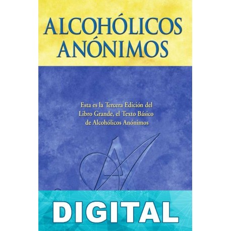 El Libro Grande Alcohólicos Anónimos