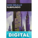 Submundo Don DeLillo